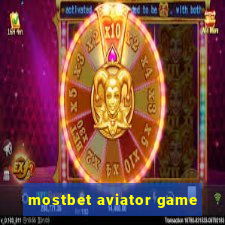 mostbet aviator game